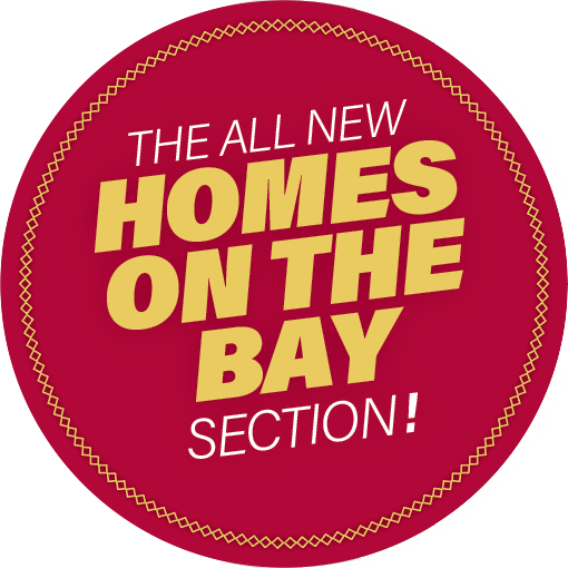 The All New Homes on The Bay Section!